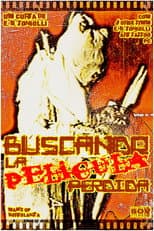 Poster for Buscando la Película Perdida