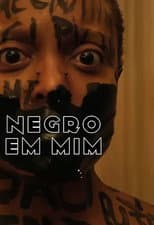 Poster for Negro em Mim