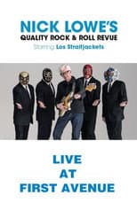 Poster for Nick Lowe with Los Straitjackets: Live from First Avenue
