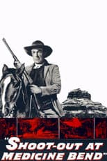 Poster for Shoot-Out at Medicine Bend