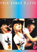 Poster for FOLK SONGS 3 LIVE