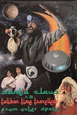 Poster for Santa Claus vs. the Taliban Time Travellers from Outer Space