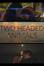 Poster for Two Headed Animals