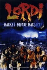 Poster for Lordi: Market Square Massacre