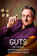 Poster for Guts: The Strange and Mysterious World of the Human Stomach