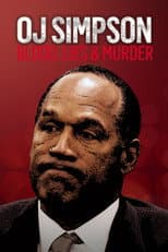 Poster for O.J. Simpson: Blood, Lies & Murder