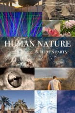 Poster for Human Nature in Eleven Parts