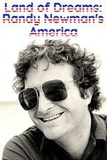 Poster for Land of Dreams - Randy Newman's America