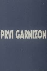 Poster for First Garrison