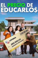 Poster for El precio de educarlos