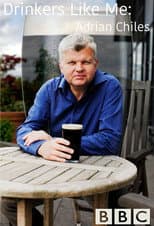 Poster for Drinkers Like Me: Adrian Chiles