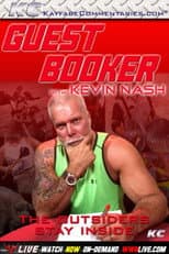 Poster for Guest Booker with Kevin Nash