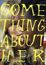 Poster for Something About Her