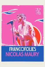 Poster for Nicolas Maury aux Francofolies 2023