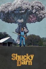 Poster for Shucky Darn