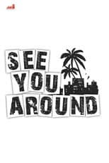 Poster for See You Around
