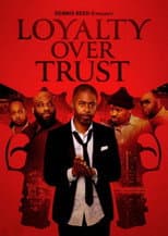 Poster for Loyalty Over Trust