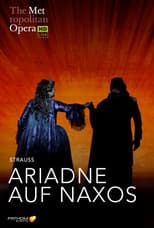 Poster for The Metropolitan Opera: Ariadne auf Naxos