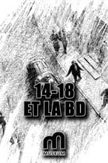Poster for 14-18 et la BD