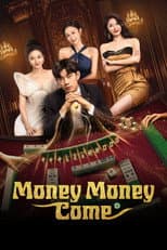 Poster for Money Money Come