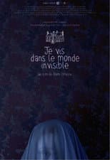 Poster for Je vis dans le monde invisible