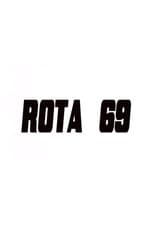 Poster for Rota 69