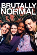 Poster for Brutally Normal
