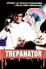 Poster for Trepanator