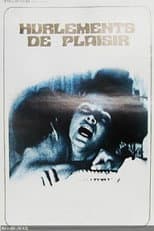 Poster for Hurlements de plaisir