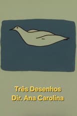 Poster for Três Desenhos