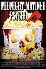 Poster for Midnight Matinee Psycho