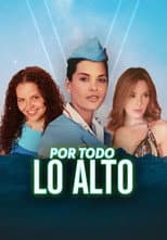 Poster for Por todo lo alto