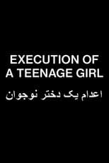 Poster for Execution of a Teenage Girl