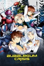 Poster for Bubblegum Crisis Tokyo 2040