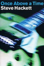 Poster for Steve Hackett - Once Above a Time