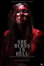 Poster for She Burns in Hell: Accounts from Chamberlain, Maine