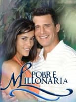 Poster for Pobre Millonaria
