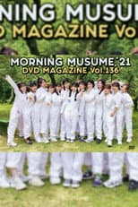 Poster for Morning Musume.'21 DVD Magazine Vol.136