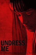 Poster for Undress Me