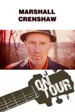 Poster for On Tour: Marshall Crenshaw
