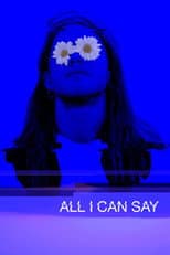 Poster for All I Can Say
