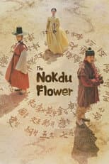 Poster for The Nokdu Flower