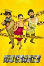 Poster for 100 Crores