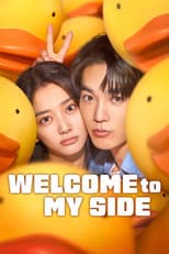 Poster for Welcome to My Side