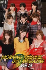 Poster for Morning Musume. DVD Magazine Vol.16