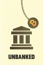 Poster for Unbanked