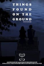 Poster for Things Found on the Ground