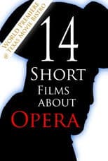 Poster for 14 Short Films About Opera