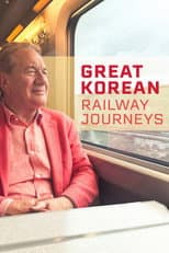 Poster for Great Korean Railway Journeys