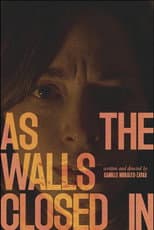 Poster for As the Walls Closed In